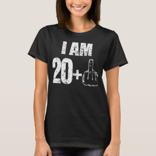 I am 20 plus 1 funny 21st birthday saying men wome T-Shirt