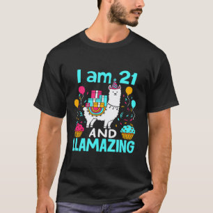 I Am 21 And Llamazing 21st Birthday For Llama Lov T-Shirt