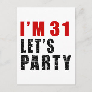 I Am 31 Let's Party Invitation Postcard
