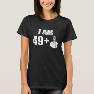 I Am 49 Plus Middle Finger Funny 50th Birthday T-Shirt