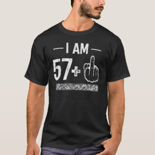 I Am 57 plus 1 58th Birthday T-Shirt