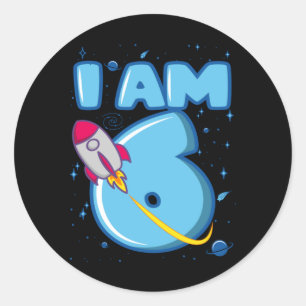 I AM 6 YEAR OLD 6th Birthday Boy Space Birthday Classic Round Sticker
