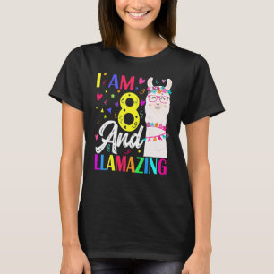I Am 8 Years Old And Llamazing Llama 8th Birthday T-Shirt