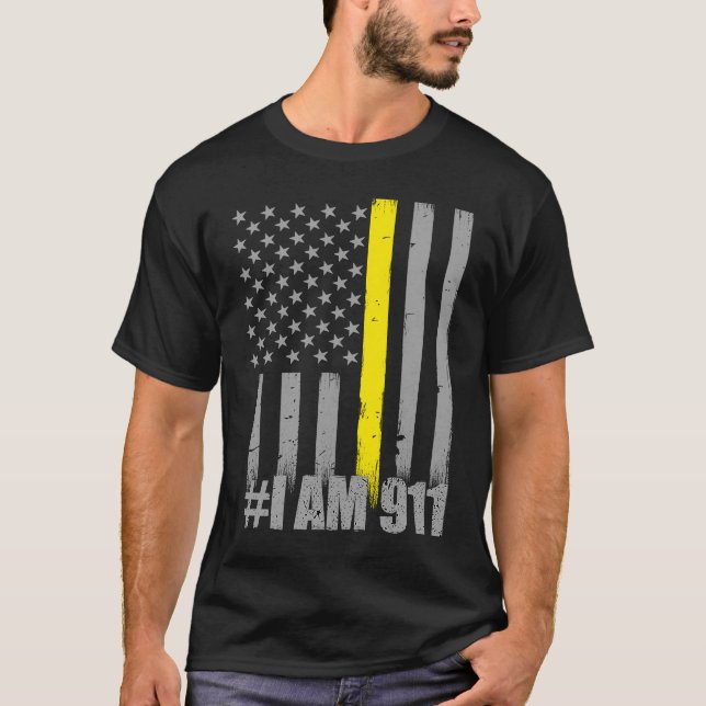 I Am 911  Thin Gold Line Flag  Police Dispatcher T-Shirt (Front)