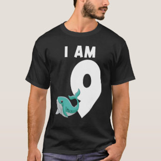 I Am 9 Whale 9 Years Old T-Shirt