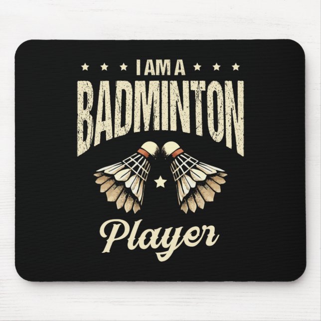 I Am A Badminton Player Racket Shuttle 1  Mouse Mat (Front)
