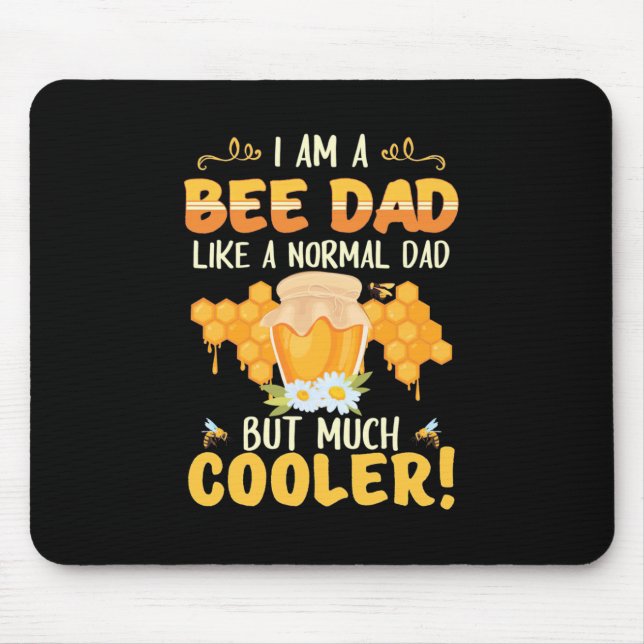 I Am A Bee Dad Mouse Mat (Front)