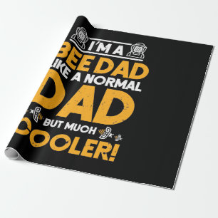 I Am A Bee Dad Wrapping Paper
