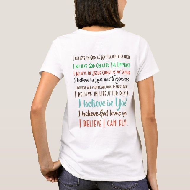 I Am A Believer Women Christian T-Shirt (Back)