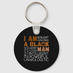 I Am A Black Man Inspirational Black History Month Key Ring