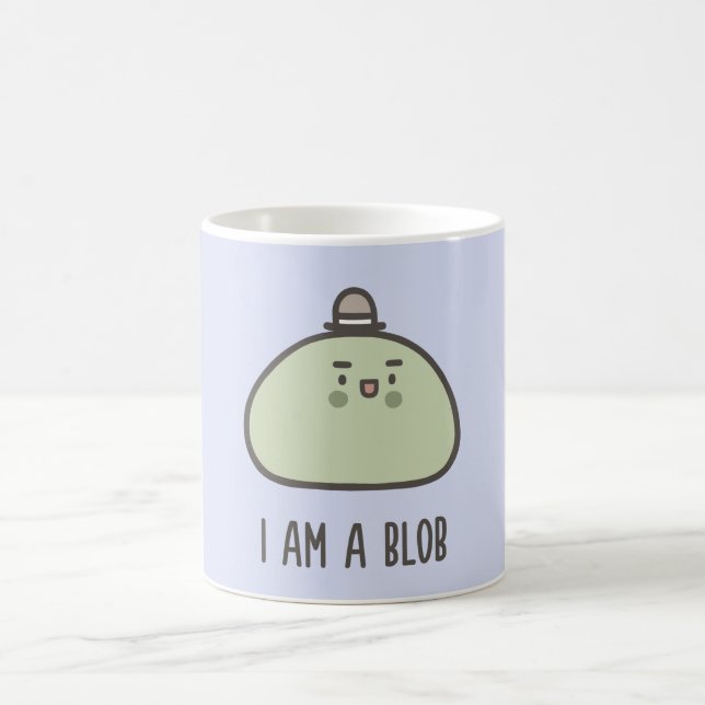I Am A Blob Coffee Mug (Center)