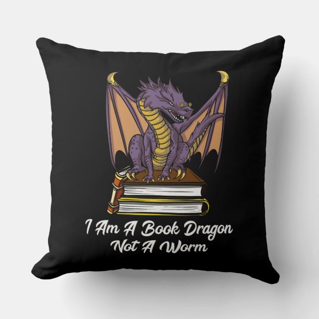 I Am A Book Dragon Not A Worm Reading Fantasy Nerd Cushion (Front)