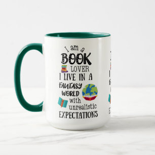 I Am A Book Lover In A Fantasy World Mug