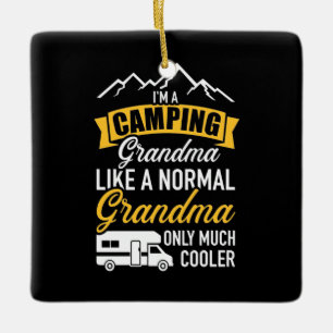 I Am A Camping Grandma Ceramic Ornament