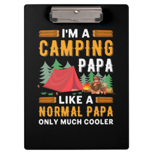 I Am A Camping Papa Clipboard