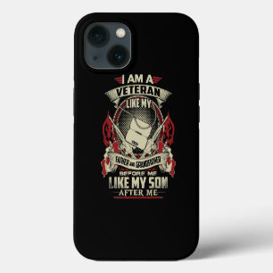 I AM A CANADIAN VETERAN LIKE MY FATHER BEFORE ME 3 iPhone 13 CASE