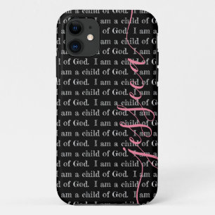 I am a child of God Black Personalised iPhone 11 Case