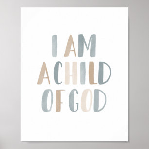 I am a Child of God Boys Room Poster