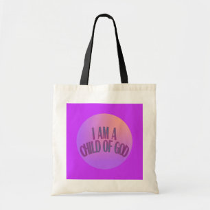 I Am a Child of God Budget Tote