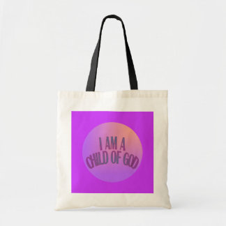 I Am a Child of God Budget Tote