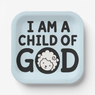 I AM A CHILD OF GOD   Christian Baby Shower Gift Paper Plate