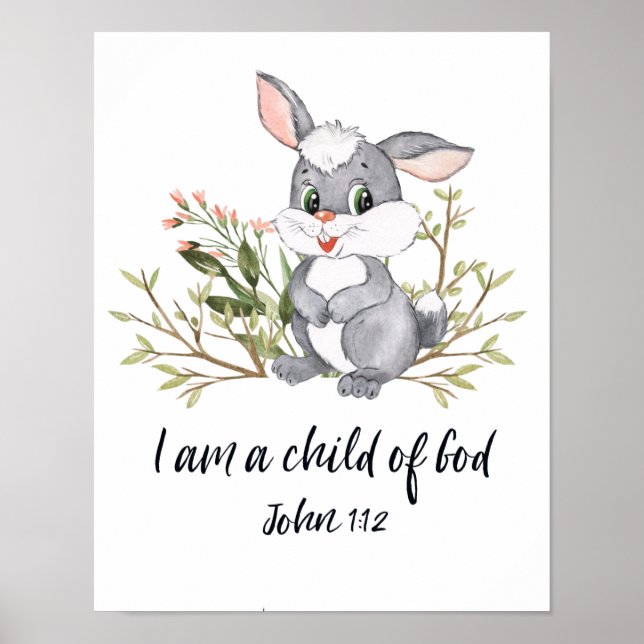 I Am A Child Of God, Kids Bible Verse, Scripture  Poster (Front)