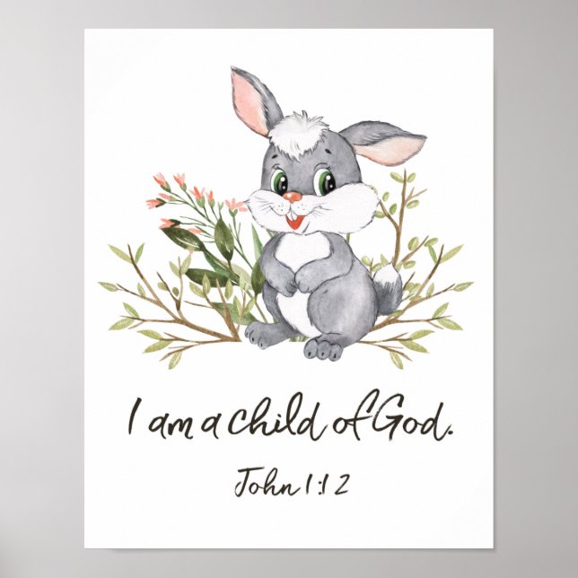 I Am A Child Of God, Kids Bible Verse, Scripture   Poster (Front)