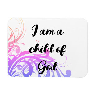 I Am A Child Of God Pastel Flourish Magnet
