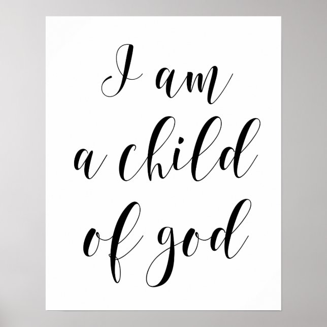 I Am A Child Of God Poster (Front)