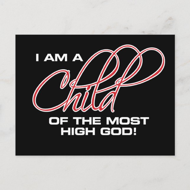 I Am A Child of the Most High God - Osteen Postcard (Front)