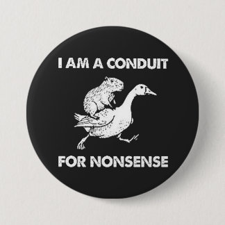 I am a conduit 7.5 cm round badge