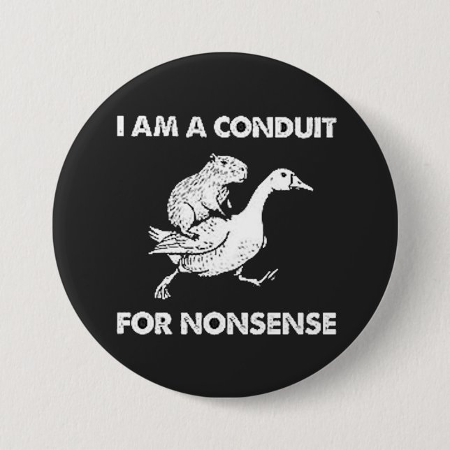 I am a conduit 7.5 cm round badge (Front)
