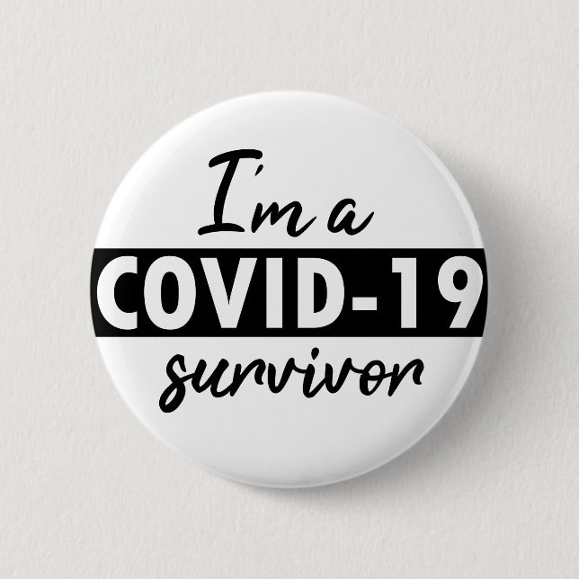 I am a COVID-19 survivor 6 Cm Round Badge (Front)