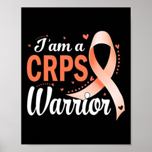 I Am A Crps Warrior Rsd Awareness Orange Ribbon Poster
