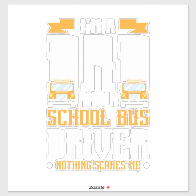I Am A Dad And School Bus Driver (Sheet)