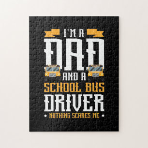 I Am A Dad And School Bus Driver Jigsaw Puzzle