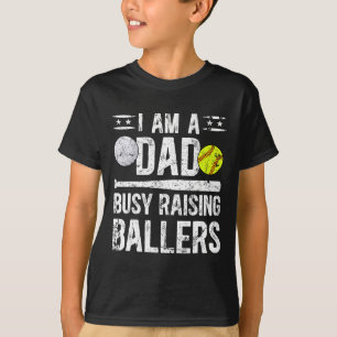 I Am A Dad Busy Raising Llers Softll Volleyll Dad T-Shirt