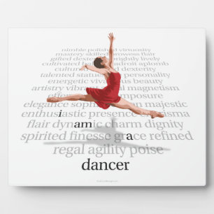 I Am A Dancer Plaque