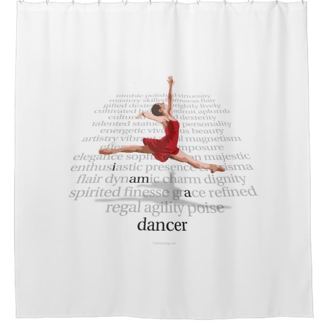 I Am A Dancer Shower Curtain (Front)