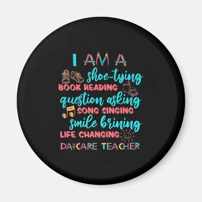 I Am A Daycare Teacher Magnet (Front)