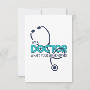 I am a Doctor Thank You Card