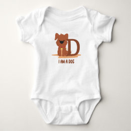 I Am A Dog Funny Letter D Baby Bodysuit