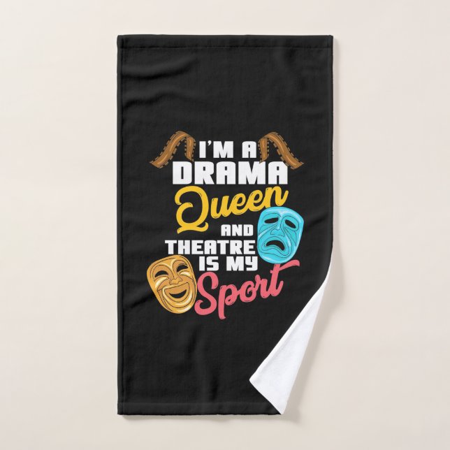 I Am A Drama Queen Hand Towel (Hand Towel)