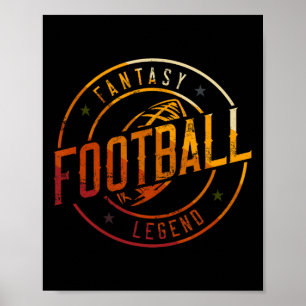 I Am A Fantasy Football Legend Retro Fantasy Footb Poster