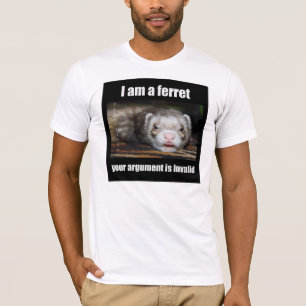 I am a Ferret t-shirt