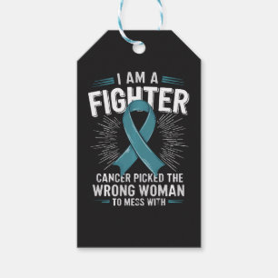 I Am A Fighter Cancer Picked The Wrong Woman Gift Tags