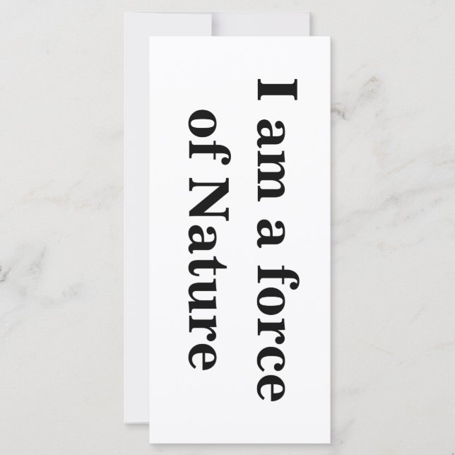 "I am a force of Nature" Intention Card (Front)