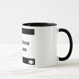 "I am a force of Nature" mug