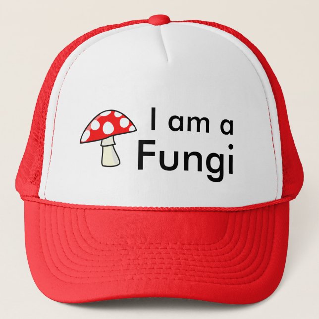 I am a Fungi Trucker Hat (Front)