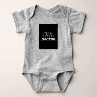 I am a future doctor baby bodysuit